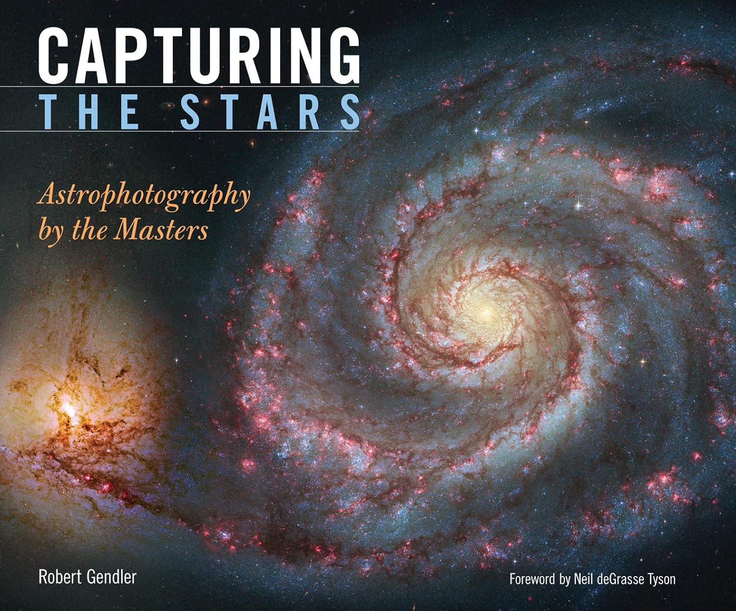 Capturing the Stars - Robert Gendler